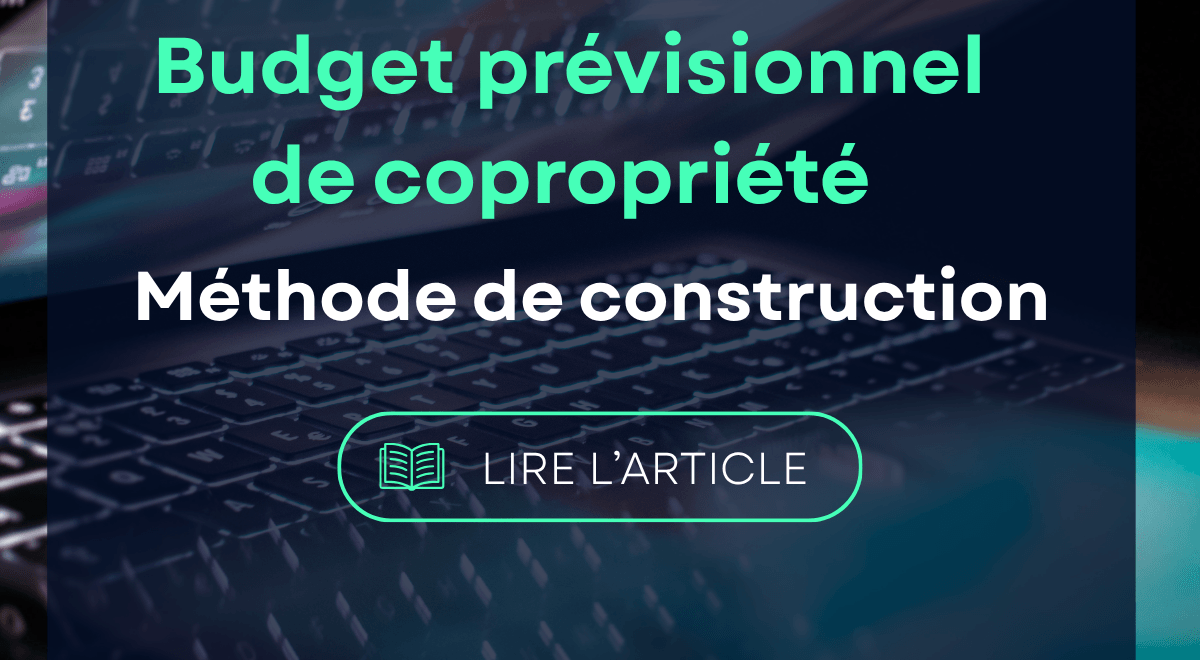 Budget prévisionnel de copropriété : méthode de construction 1 budget-previsionnel-copropriete