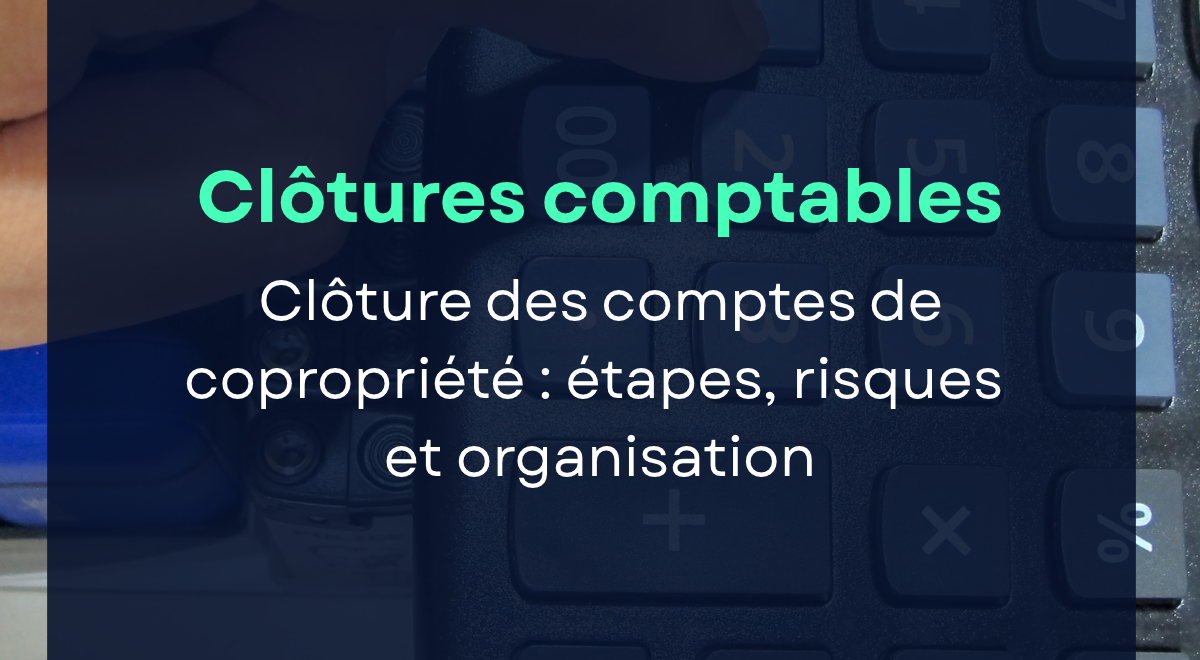 6 erreurs lors de la clôture comptable des comptes 1 Les erreurs techniques - clôture des comptes immeubles