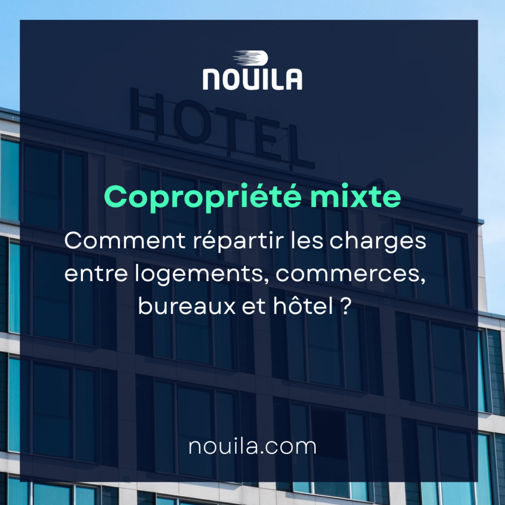 Copropriété mixte avec logements, commerces, bureaux et hôtel